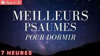 💤 Versets Bibliques d'Encouragement Pour Dormir | Psaumes Apaisants Pour S'Endormir Rapidement