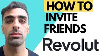 revolut how to invite friends 2024 (quick & easy)