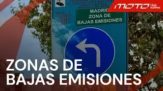 MOTO Club MAPFRE: Zonas de bajas emisiones