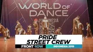 Pride Street Crew | FRONTROW | Team Division | World of Dance Indonesia 2019 | #WODIND19