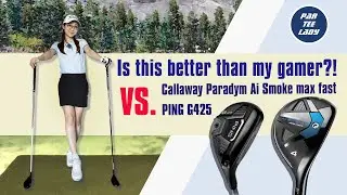 Is this better than my gamer?! || Callaway Paradym Ai Smoke max fast vs. PING G425