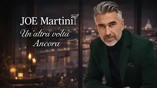 JOE MARTINI Un'altra Volta Ancora - Official Video - Funk-Soul Ballad