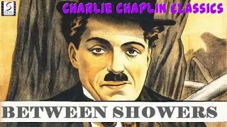 Charlie Chaplin-Between Showers 1914 HD