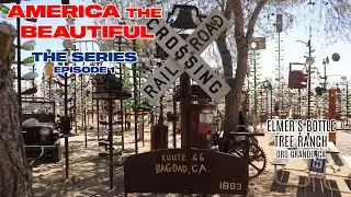 BOTTLE TREE ART stop on ROUTE 66 | ELMER'S BOTTLE TREE RANCH | ORO GRANDE CALIFORNIA