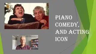 Dudley Moore (Piano, comedy and acting icon) - #lifereflectionsthroughmusic