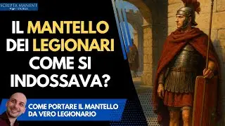 Il mantello dei legionari romani: come si portava?