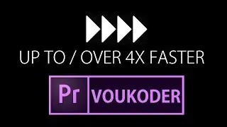 Export Over 4 TIMES as Fast using Voukoder NVENC Plugin for Adobe Premiere Pro