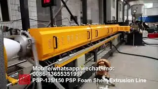PS Foam Sheet Extrusion Machine