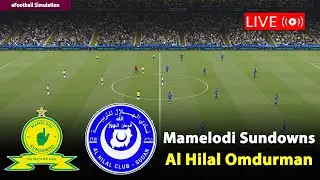 🔴Live- Sundowns vs Al Hilal Omdurman | CAF Champions League 2026 Match | PES21 Game Simulation