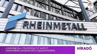 A Rheinmetall földterületet kapott Ukrajnában lőszergyártó üzem építésére