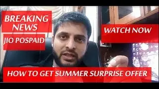 How to get Summer surprise offer for Jio Postpaid Customers | Here are complete details