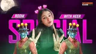 PUBG FACECAM GIRL LIVE | BGMI GIRL LIVE FACECAM | ROOM SPECIAL WITH HEER | #bgmilive #pubglive #heer