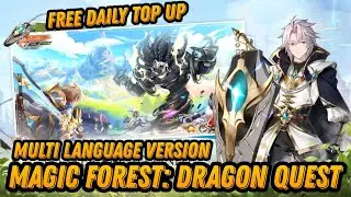 Magic Forest: Dragon Quest English - Free Daily Top Up + Skin Fashion + Mount + Wing + VIP / X7 Game