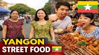 Yangon’s Bustling City Life and Street Food Scene in Myanmar 🇲🇲