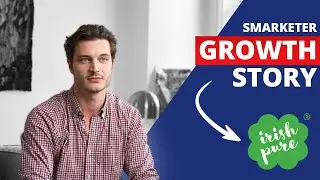 Smarketer Growth Story - Irish Pure