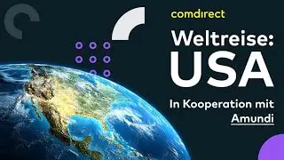 US-Aktien: Warum jeder Anleger ein Stück Amerika im Depot haben sollte | comdirect Weltreise #1
