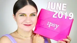 IPSY GLAMBAG PLUS JUNE 2019 | Unboxing + Try On