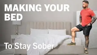 Can Making Your Bed Help You Stay Sober?