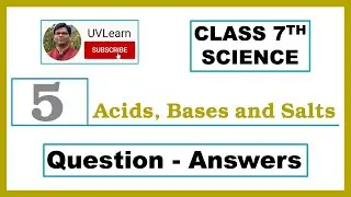 Class 7th Science Chapter 5: Acids, Bases and Salts | Question-Answers (English Medium)