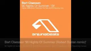 Bart Claessen - 90 Nights Of Summer (Robert Burian Remix)