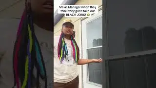 Standing on Business with my available BLACK JOBS as a manager