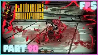 Just One Hooky! | Limbus Company Part 90 - Foreman Plays Stuff