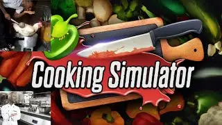Un gameplay tranquilo de cooking simulator... se supone