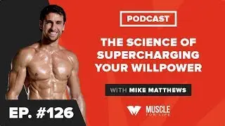 The Science of Supercharging Your Willpower and Self-Discipline