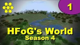 HFoG&rsquo;s World - S4E01: A New Beginning!