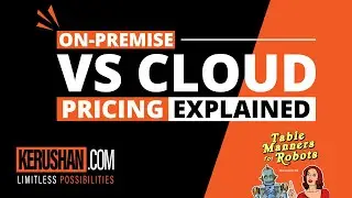 On-premise VS Cloud pricing EXPLAINED