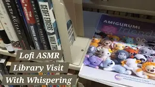 Lofi&bull; ASMR&bull; Whispering&bull; Relaxing Library Book Browsing&bull; Page Flipping 📚
