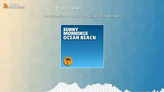 Ocean Beach Surf Forecast, Warriors Win, NFL Art, Crypto News