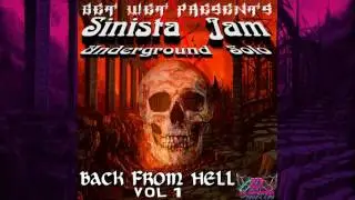 Sinista Jam - Underground Solo - Back from Hell vol 1 (full album)