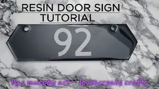 Resin acrylic door sign tutorial.