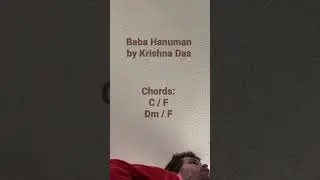 Baba Hanuman on guitar // strummed w/ Krishna Das version