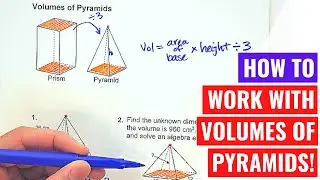Working with Volumes of Pyramids