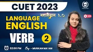 Verb Lec 02 | CUET Language Test English | CUET 2023 Free Classes | Muskan Ma'am