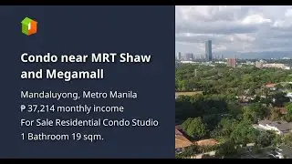 Condo near MRT Shaw and Megamall