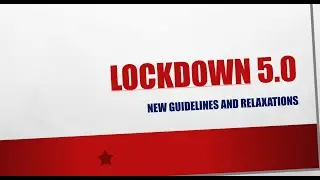 Highlights Of  Lockdown 5.0 Guidelines & Rules