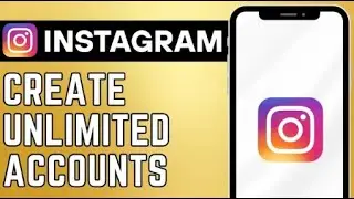 How to Create Unlimited Instagram Account Without Phone Number and Email Address (2025)