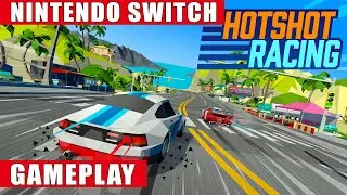 Hotshot Racing Nintendo Switch Gameplay