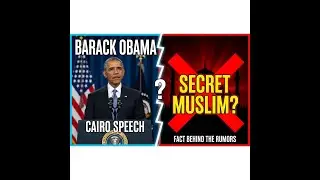 **BARACK OBAMA & ISLAM: The Definitive TRUTH Behind the 