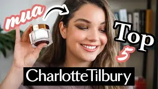 THE BEST OF CHARLOTTE TILBURY (FROM A CT MAKEUP ARTIST!) *UPDATED 2021*