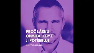 Proč l&aacute;sku odm&iacute;t&aacute;, když ji potřebuje