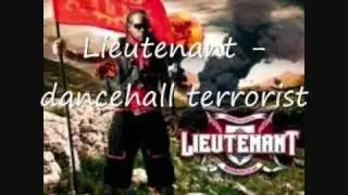 Lieutenant - dancehall terrorist
