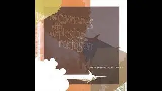 The Cannanes With Explosion Robinson - Trouble Seemed So Far Away (indietronica/twee pop 2002)