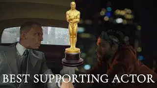 BEST SUPPORTING ACTOR - 2025 Oscars Category Breakdown