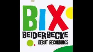 Bix Beiderbecke - Crying All Day