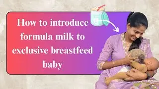 How to Introduce Formula to a Breastfed Baby | Step-by-Step Guide for New Moms
