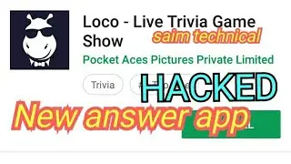 New app for Loco Brainbaazi Qureka Weshow HQ Trivia | Not Trivia Help | Hack Loco Hack Brainbaazi